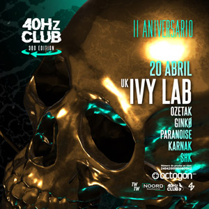 Ivy Lab 40HZ en OCTOGON 360