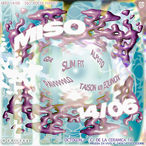 Miso club en octogon 360 - junio 2024