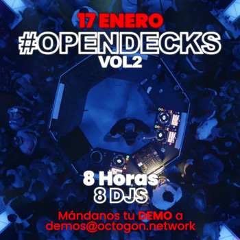 Opendecks 002 en octogon 360 - 17 enero