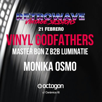 retrowave en octogon 360 - 21 de febrero