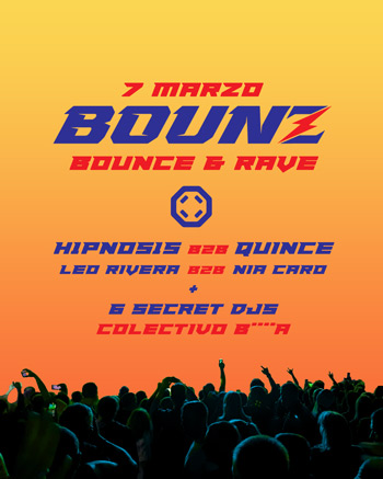 7 marzo - bounz & bruma en octogon 360