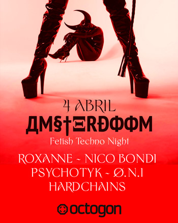4 de abril - AMSTERDOOM en Octogon 360