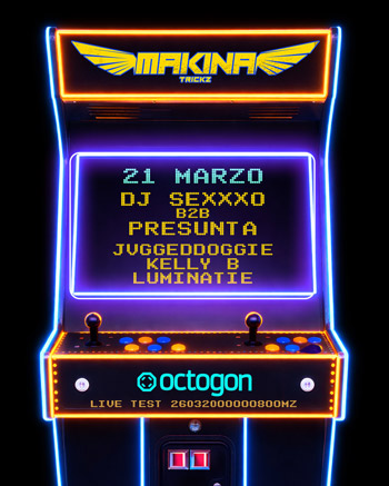 makina trickz 21 marzo en octogon 360