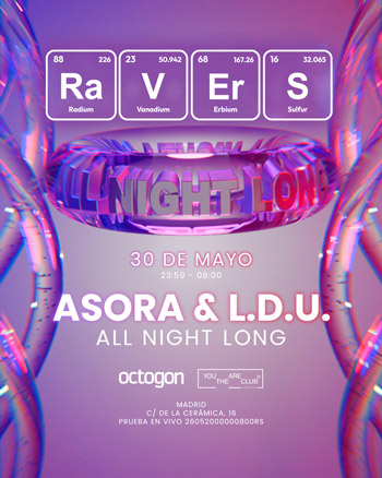 RAVERS - ANL ASORA&LDU 30 mayo