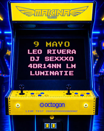 makina trickz 9 mayo en octogon 360
